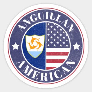 Proud Anguillan-American Badge - Anguilla Flag Sticker