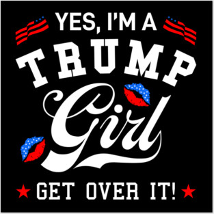 Trump Girl Posters and Art