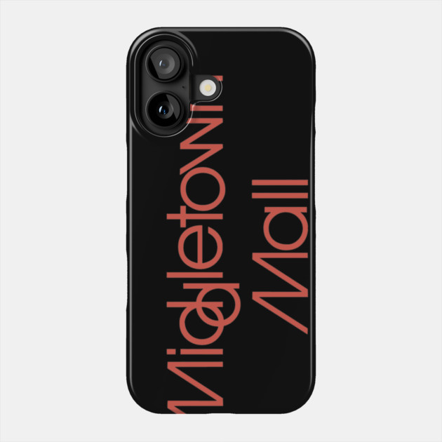 Middletown Mall Phone Case by casualteesinc
