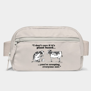 I Don’t Care If It’s Plant Based Bag