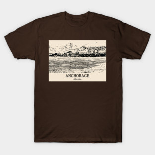 Anchorage - Alaska T-Shirt