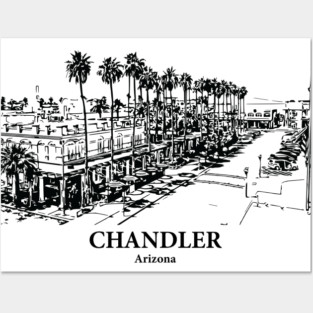Chandler - Arizona Posters and Art