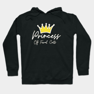 Princess Of Feral Cats Hoodie