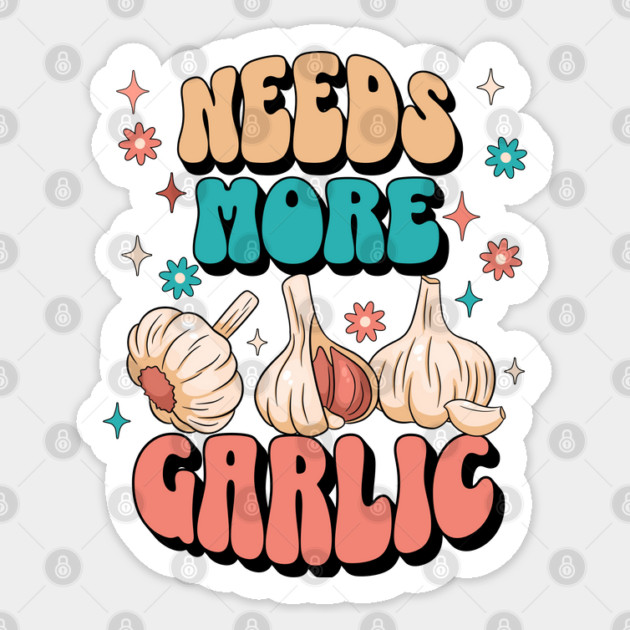Needs More Garlic Sticker by HolidayBug