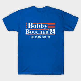 Bobby Boucher 2024 T-Shirt