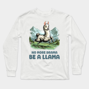 Drama Llama Long Sleeve T-Shirt