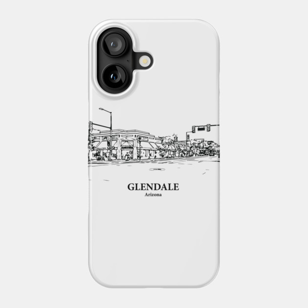 Glendale - Arizona Phone Case by Lakeric