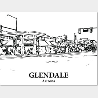 Glendale - Arizona Posters and Art