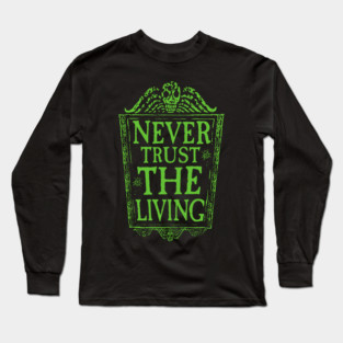 Green Bio-Exorcist Long Sleeve T-Shirt