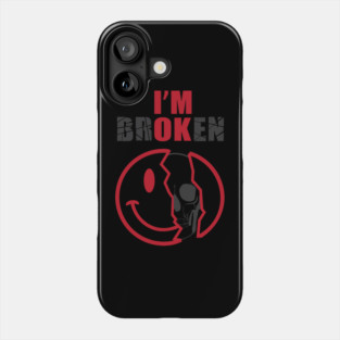I'm OK Phone Case