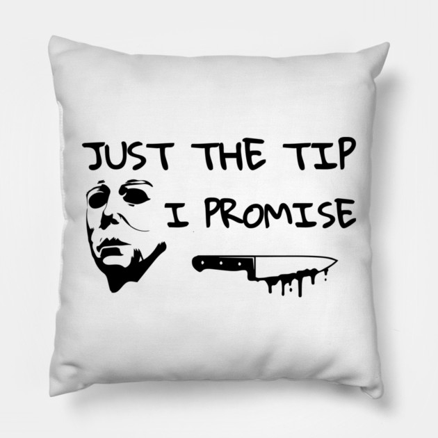 Just The Tip Pillow by Litehouse Tees