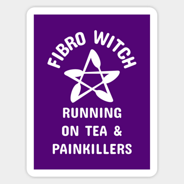 Fibro Witch Running on Tea and Painkillers Cheeky Witch® Sticker by Cheeky Witch