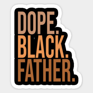 Dope Black Father Magnet