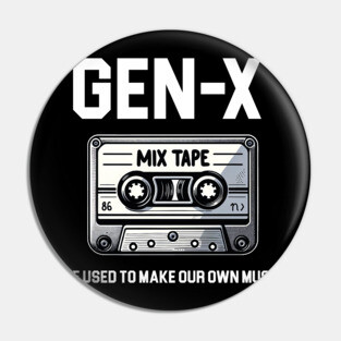 Gen-X Mix Tape Pin