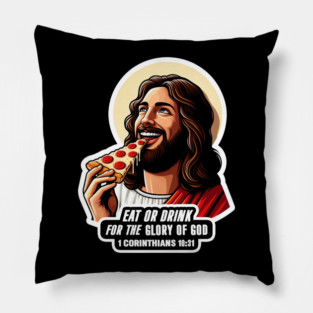 1 Corinthians 10:31 Eat or Drink for the Glory of God Pillow