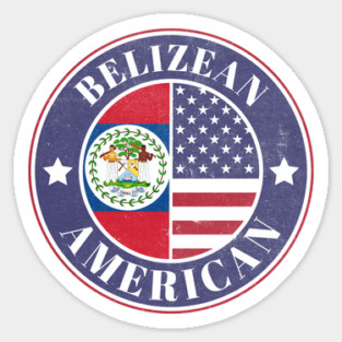 Proud Belizean-American Badge - Belize Flag Sticker