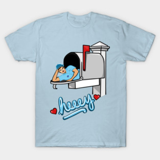 Hey Mailman Heeey T-Shirt