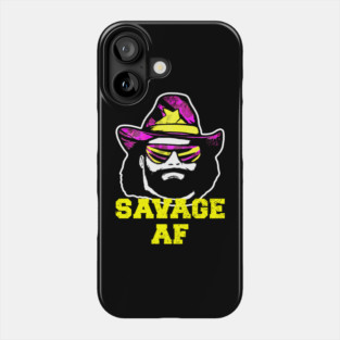 Savage Af // Macho Man // 80s Phone Case
