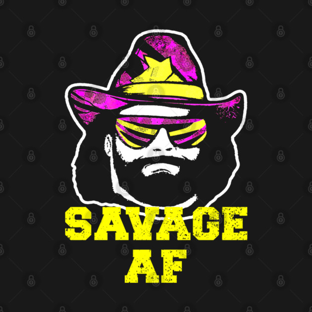 Savage Af // Macho Man // 80s T-Shirt