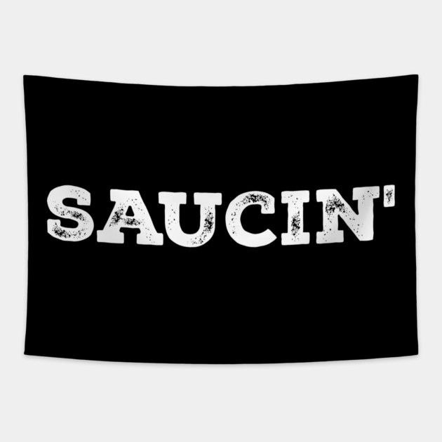 Saucin' Hip Hop Tapestry by UrbanLifeApparel