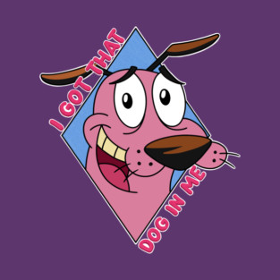 I got that dog in me! T-Shirt