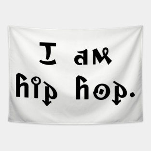 I am hip hop Tapestry