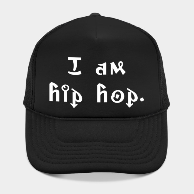 I am hip hop by UrbanLifeApparel