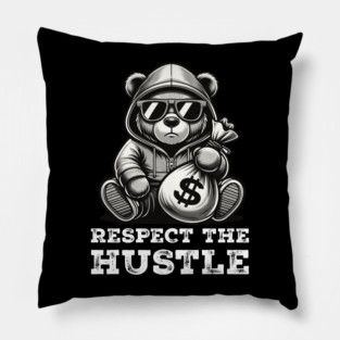 Respect the Hustle Pillow