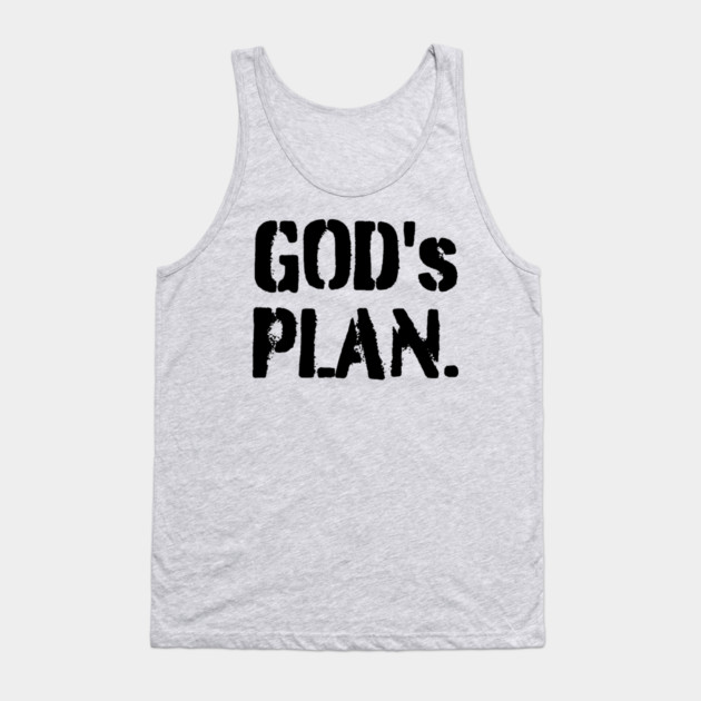 God's Plan Tank Top by UrbanLifeApparel