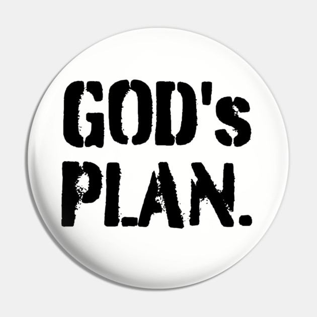 God's Plan Pin by UrbanLifeApparel