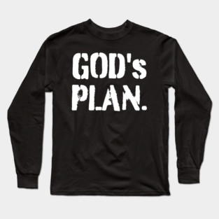 God's Plan Long Sleeve T-Shirt