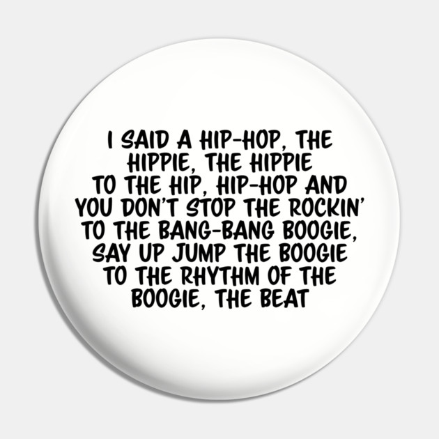 Old School Hip Hop Rap Lyric Pin by UrbanLifeApparel