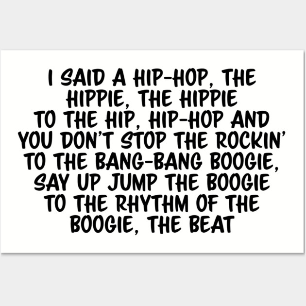 Old School Hip Hop Rap Lyric Wall Art by UrbanLifeApparel
