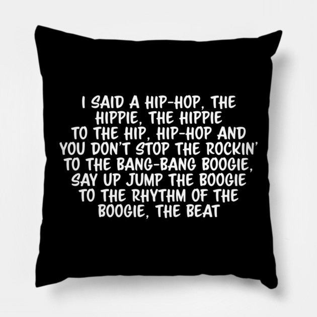 Old School Hip Hop Rap Lyric Pillow by UrbanLifeApparel