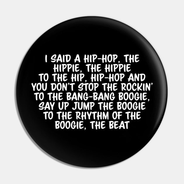 Old School Hip Hop Rap Lyric Pin by UrbanLifeApparel