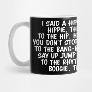 Old School Hip Hop Rap Lyric Mug