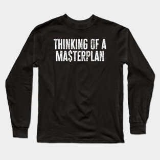 Old School Hip Hop Thinking of a Master Plan, Rap Lyric Long Sleeve T-Shirt