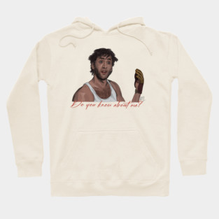 Moonstruck: Do You Know About Me? Hoodie