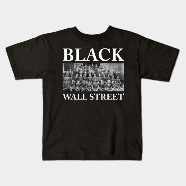 Black Wall Street, Black History Kids T-Shirt by UrbanLifeApparel