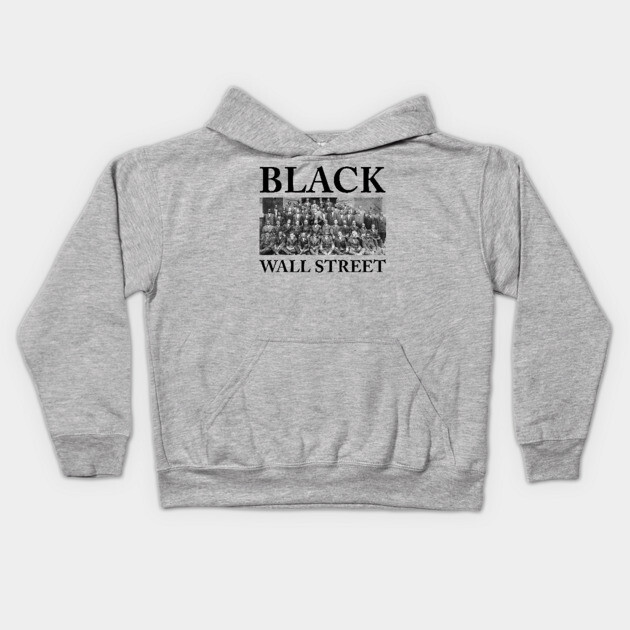 Black Wall Street, Black History Kids Hoodie by UrbanLifeApparel
