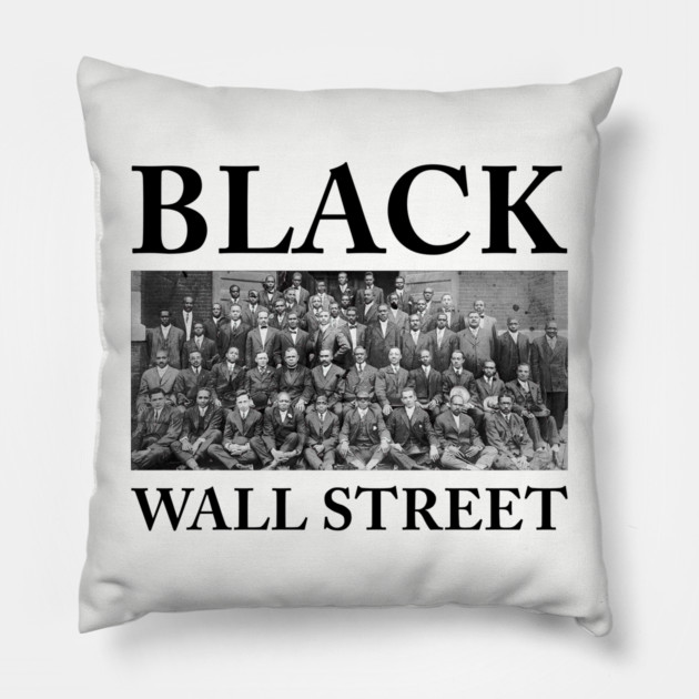 Black Wall Street, Black History Pillow by UrbanLifeApparel