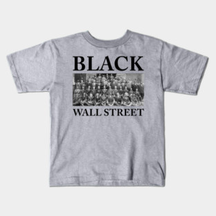 Black Wall Street, Black History Kids T-Shirt
