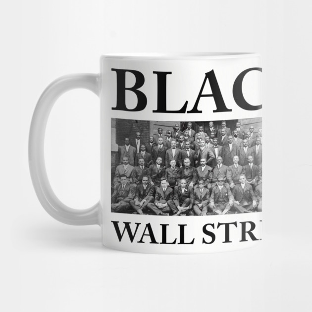 Black Wall Street, Black History by UrbanLifeApparel