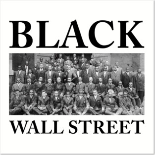 Black Wall Street, Black History Posters and Art