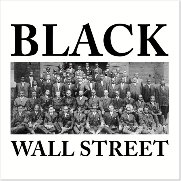 Black Wall Street, Black History Wall Art by UrbanLifeApparel