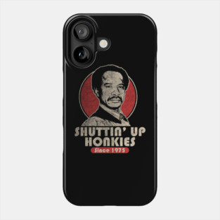 VINTAGE SHUT UP HONKY 1975 Phone Case