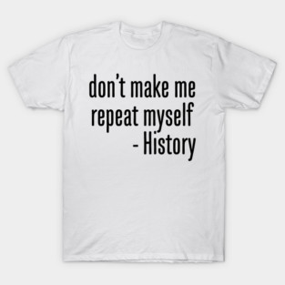 History T-Shirt