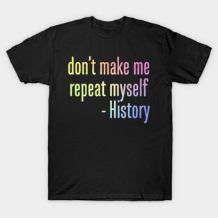 History T-Shirt