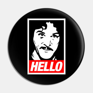 Hello Inigo Montoya Pin
