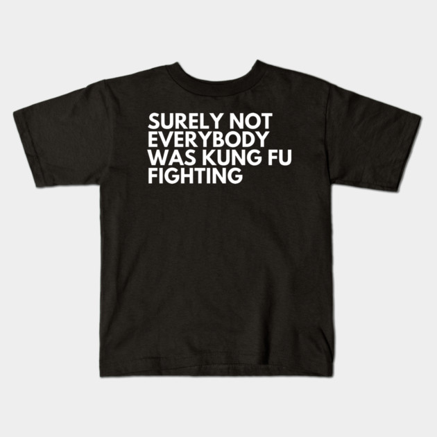 Kung Fu Fighting Kids T-Shirt by Litehouse Tees
